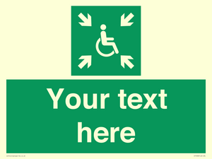 Custom sign safe condition evacuation temporary refuge